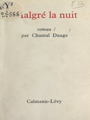 cover image of Malgré la nuit